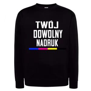 Bluza bez kaptura z własnym nadrukiem