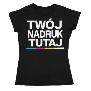Koszulka damska z własnym nadrukiem